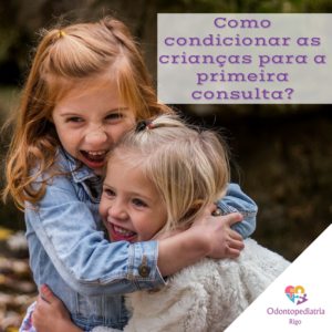 condicionamento infantil para a primeira consulta